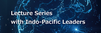 Lecture Series with Indo-Pacific Leaders