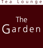 Tea Lounge: The Garden